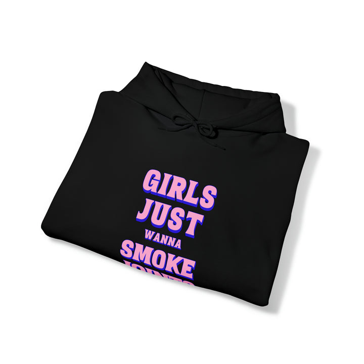 Girls Just Wanna Smoke Joints Hooded Sweatshirt - Ken Ahbus