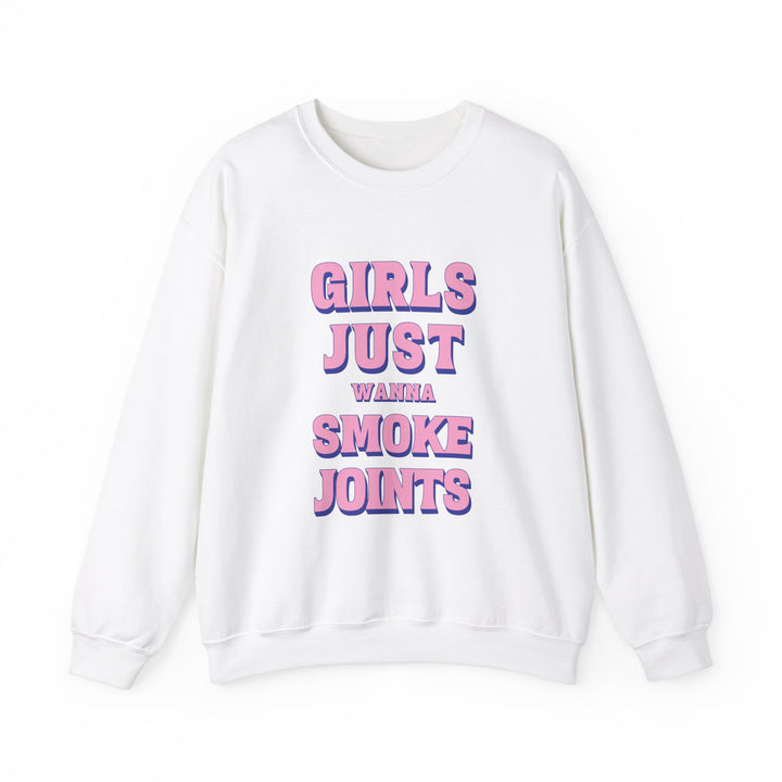 Girls Just Wanna Smoke Joints Crewneck Sweatshirt - Ken Ahbus