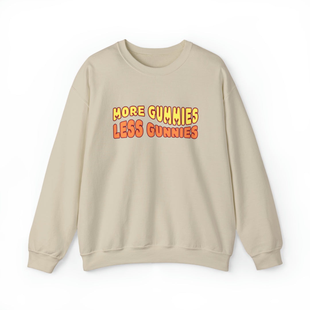 More Gummies Less Gunnies Crewneck Sweatshirt