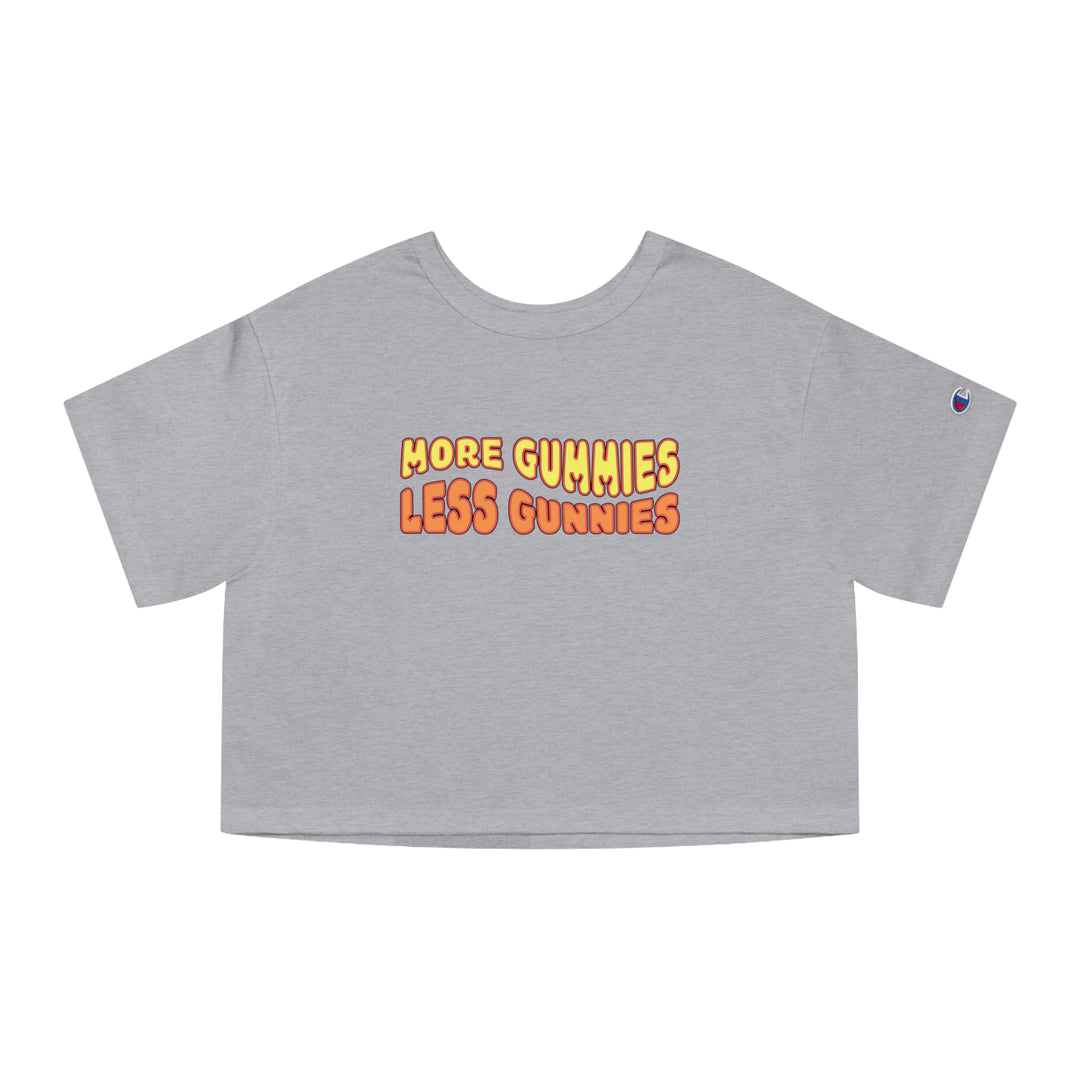 More Gummies, Less Gunnies Cropped T-Shirt - Ken Ahbus