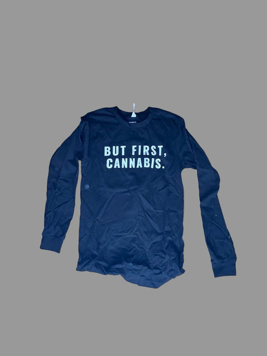but first cannabis