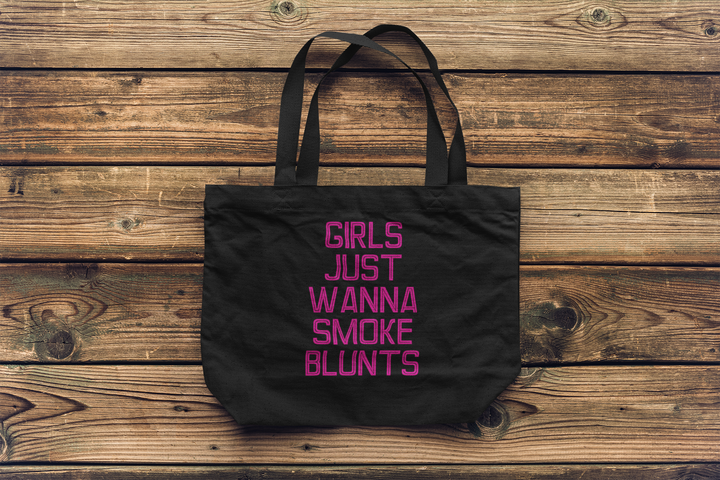 Girls Just Wanna Smoke Tote Bag -- Ken Ahbus Tote Bags